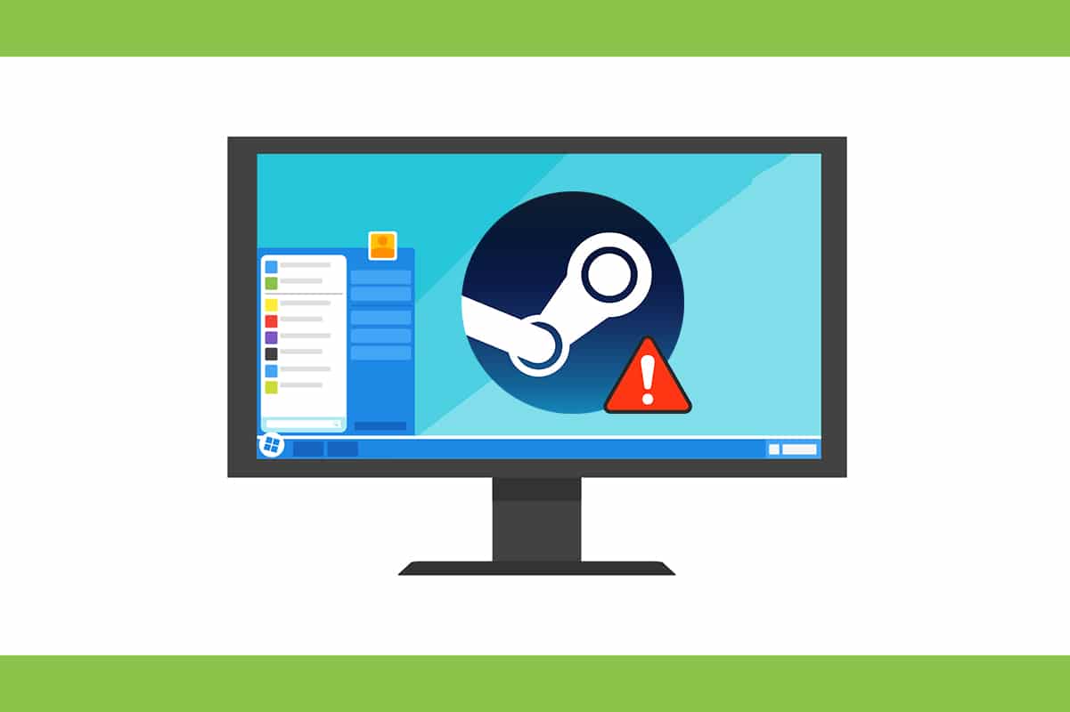 How to Fix Steam Not Opening on Windows 10