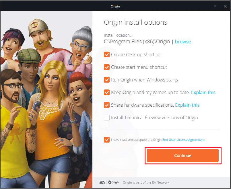 select the installation location and other information and accept the licence agreement then, click on Continue to install Origin