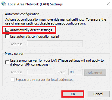 Here, check the box Automatically detect settings and ensure Use a proxy server for your LAN box is unchecked