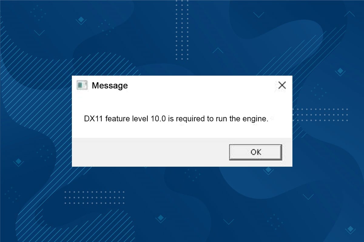 Javítsa ki a DX11 szolgáltatásszint 10.0-s hibát