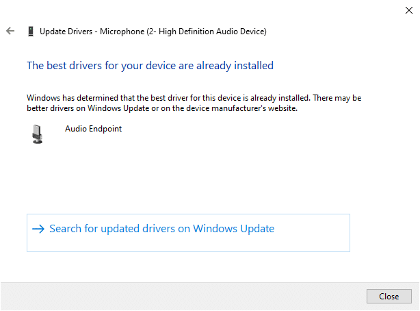 Now, the drivers will be updated to the latest version if they are not updated. Fix No Sound in Firefox on Windows 10