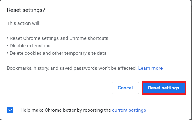 confirm the prompt by selecting the Reset settings button 