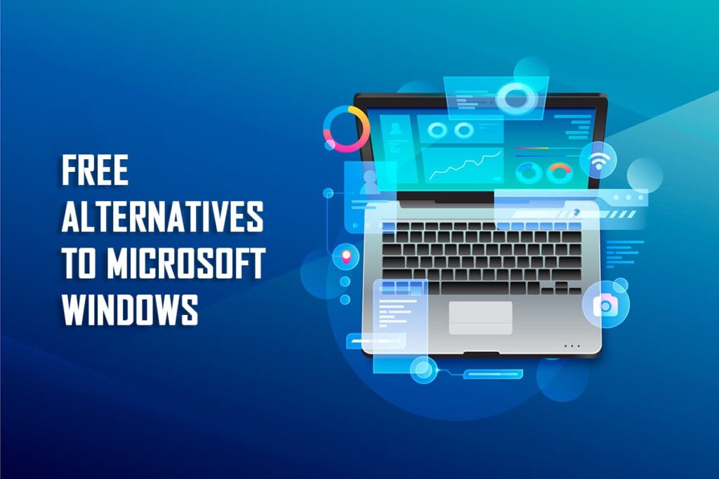 Free Alternatives to Windows for Advanced Users