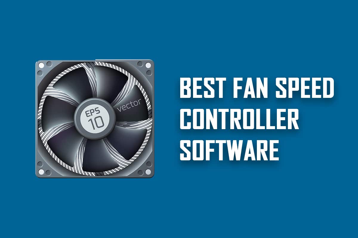 Best Fan Speed Controller Software