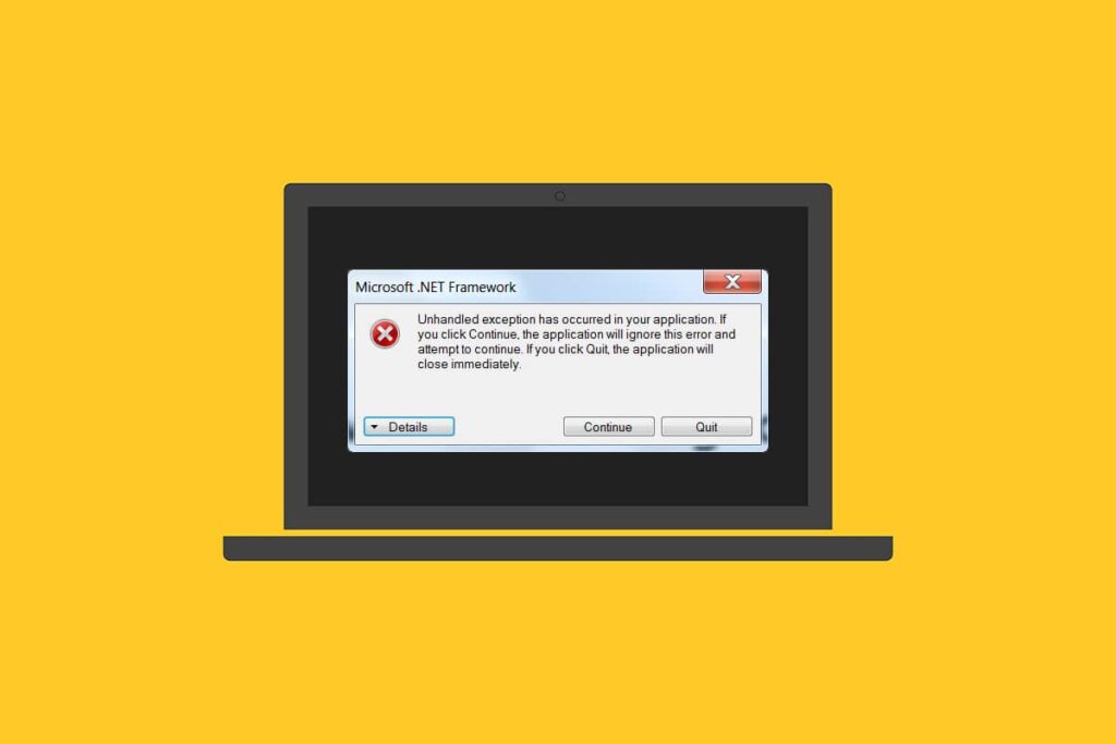 Fix Unhandled Exception Has Occurred in Your Application on Windows 10