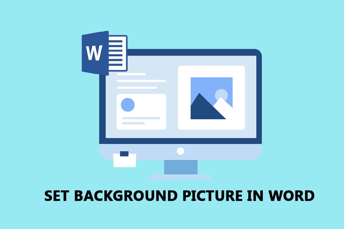 How to Set Background Picture for Microsoft Word
