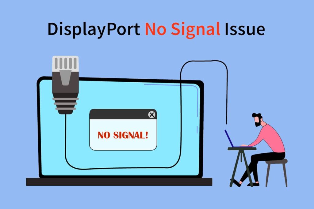 Fix Windows 10 DisplayPort Not Working