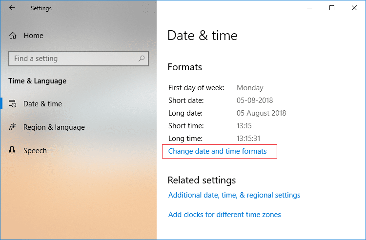 Select Date & Time then in right window click on Change date and time formats. Fix Microsoft Store Not Working Windows 10