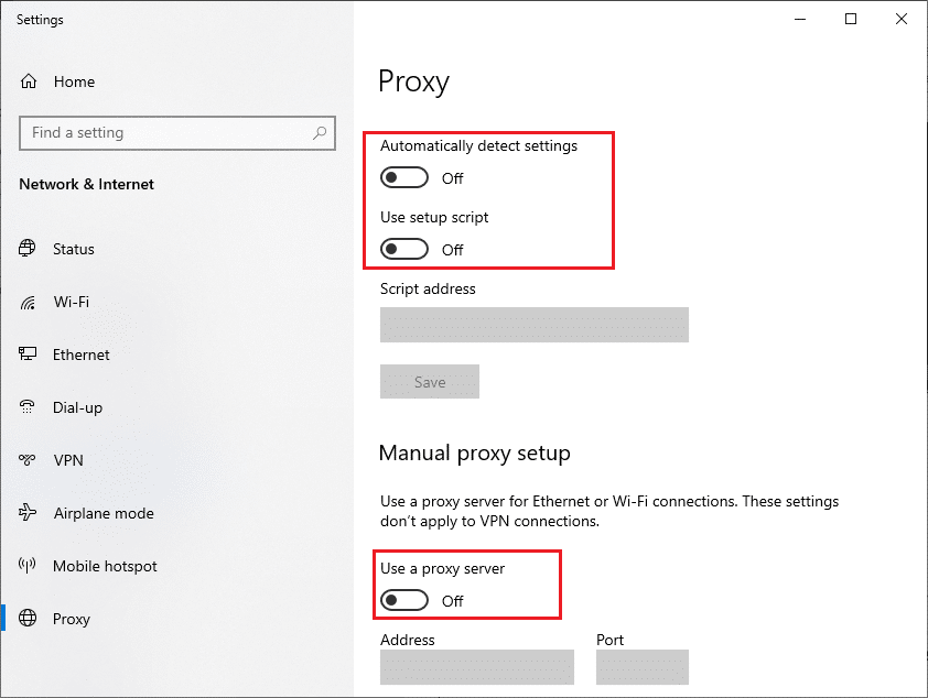 Here, toggle OFF Proxy. Fix Microsoft Store Not Working Windows 10