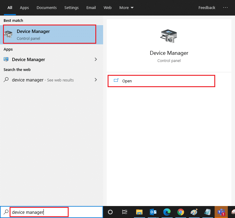 Launch Device Manager by typing it in the Windows 10 search menu and clicking on Open