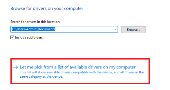 Click on Let me pick from a list of available drivers on my computer