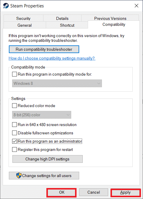 click on Apply and then OK. Fix Skyrim Won’t Launch in Windows 10