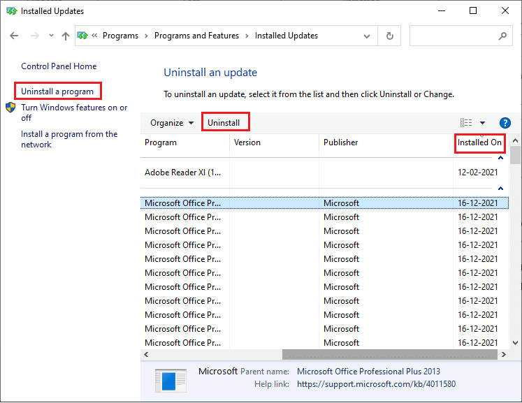 select the most recent update and click on Uninstall option 