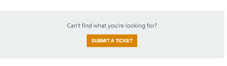 scroll down the screen and click on SUBMIT A TICKET button 