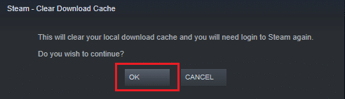 Select ok and confirm to clear download cache
