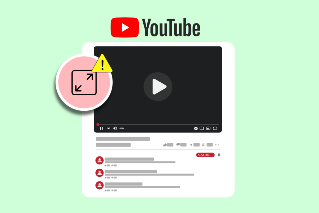 Fix YouTube Full Screen Not Working in Windows 10