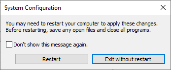 Confirm your choice and click on either Restart or Exit without restart. Now, your system will be booted in safe mode.