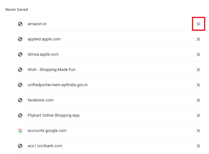 Scroll down to the Never Saved section and click on the cross icon next to the sites for which you want to save the passwords
