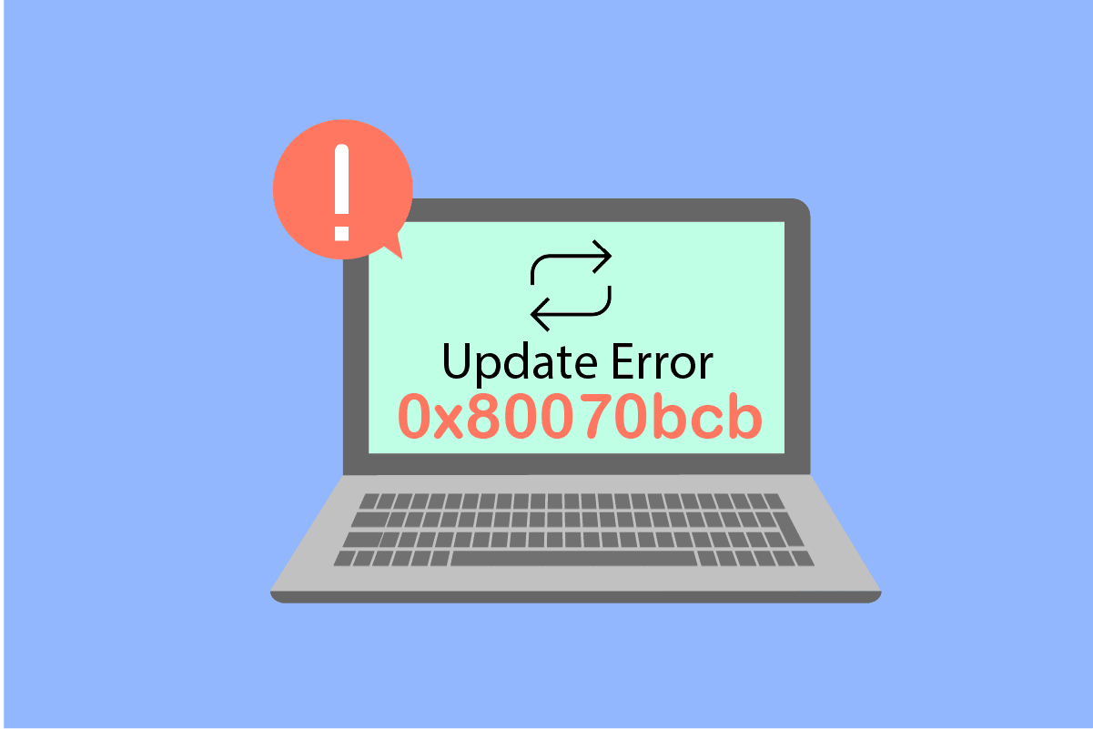 Fix Update Error 0x80070bcb Windows 10