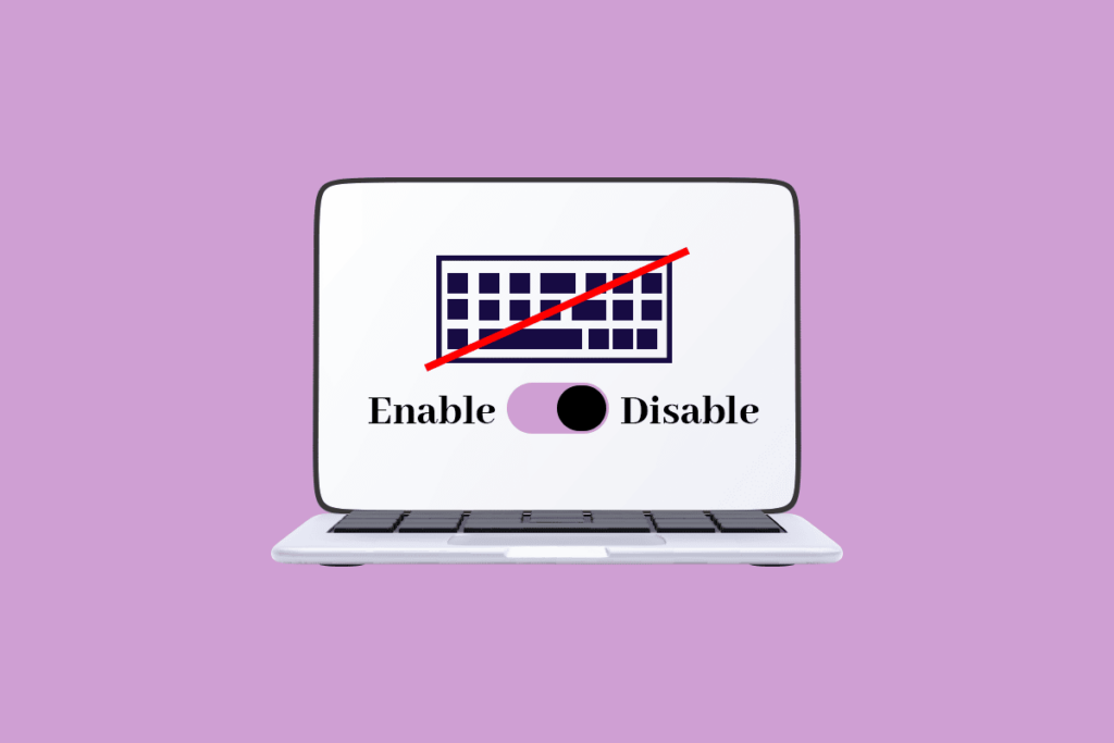 How to Disable Laptop Keyboard on Windows 10