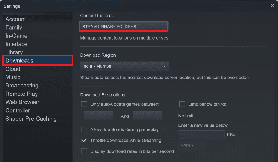 in Downloads select STEAM LIBRARY FOLDERS under the Content Libraries section