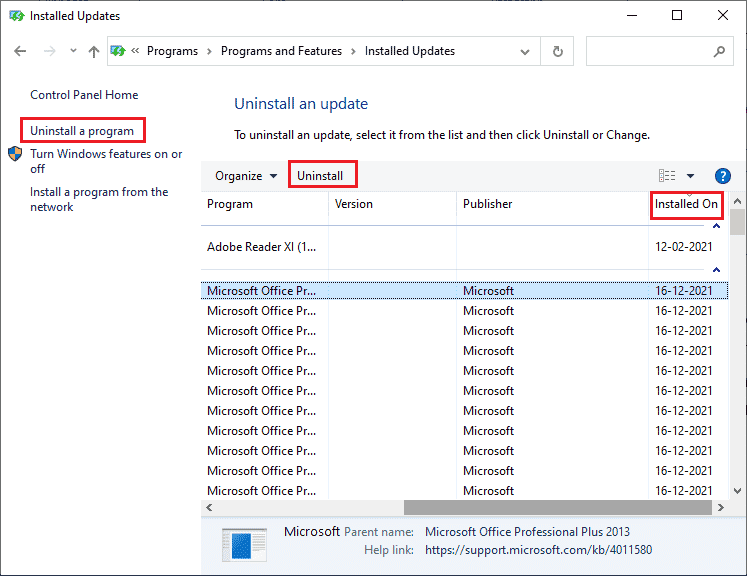select the most recent update and click on Uninstall option. Fix We Couldn’t Connect to the Update Service in Windows 10