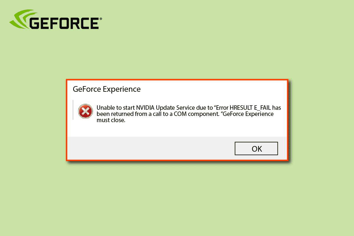 Correggi l'errore GeForce HRESULT E Fail in Windows 10