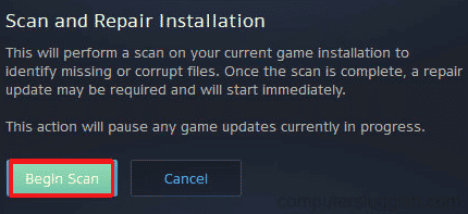 click on Begin scan. Fix WoW Takes Forever to Launch in Windows 10