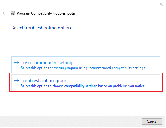 Click Troubleshoot program. Fix Valorant Graphics Driver Crashed in Windows 10