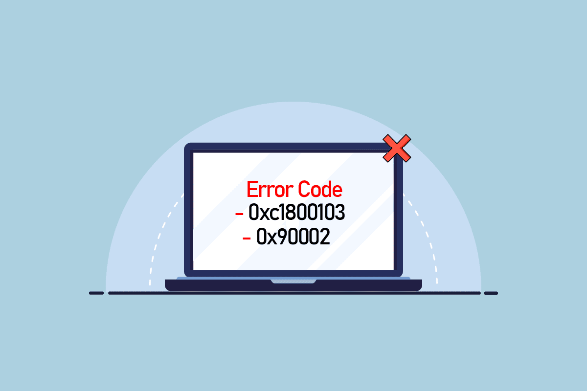 Fix Error Code 0xc1800103 0x90002
