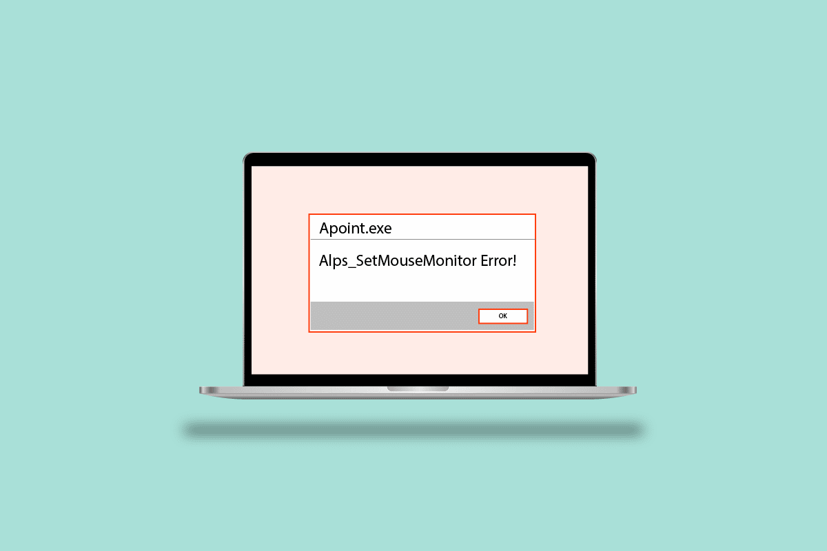 1675458942_How-to-Fix-Alps-SetMouseMonitor-Error.png Fix Alps SetMouseMonitor Error in Windows 10