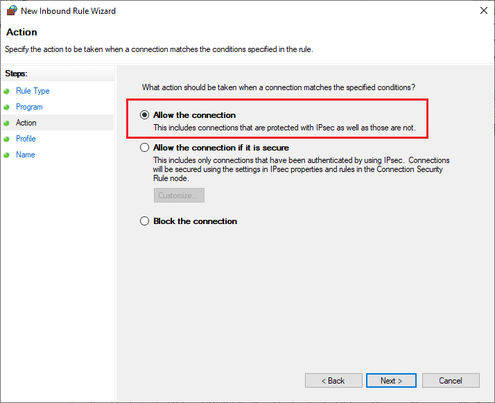 seleccione el botón de opción junto a Permitir la conexión y haga clic en Siguiente. Reparar el código de error de Forza Horizon 5 FH301