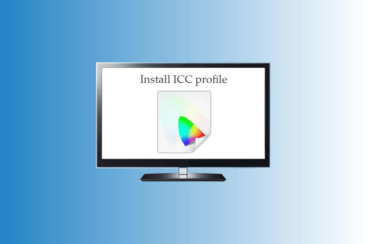Windows 10 හි ICC පැතිකඩ ස්ථාපනය කරන්නේ කෙසේද?