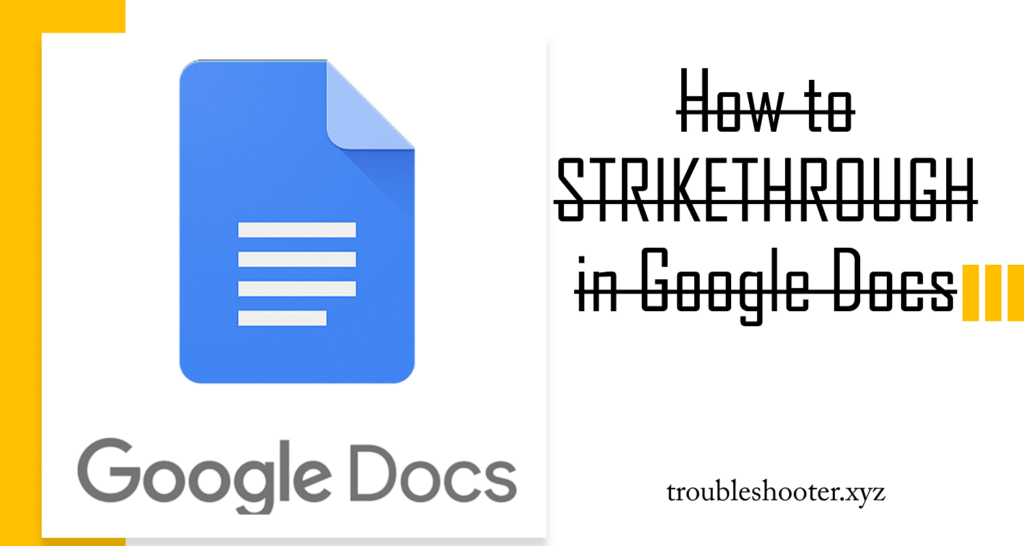 How to Strikethrough in Google Docs