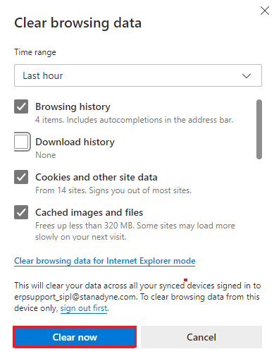 select the boxes according to your preferences, like Browsing history, Cookies and other site data, and Cached images and files and click on Clear now 