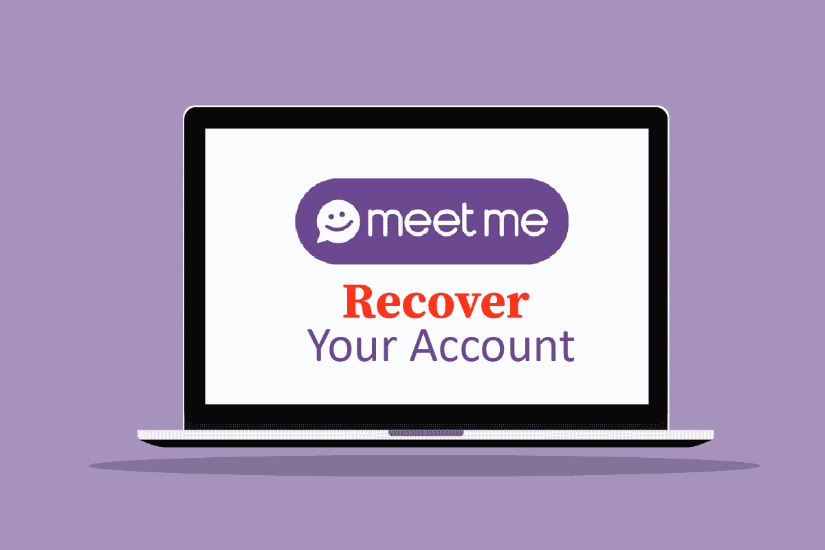 How Do I Recover My MeetMe Account