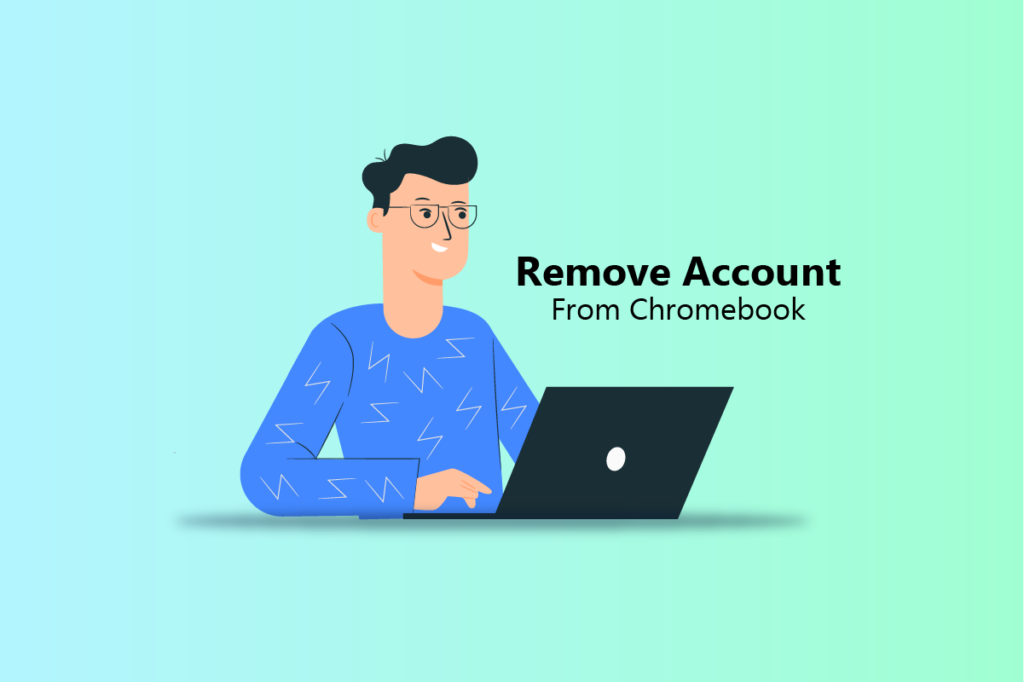 How to Remove Account From Chromebook