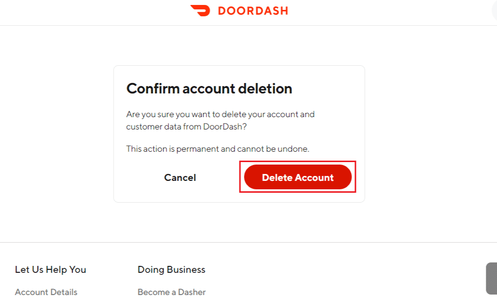 click on Delete Account to confirm the deletion process