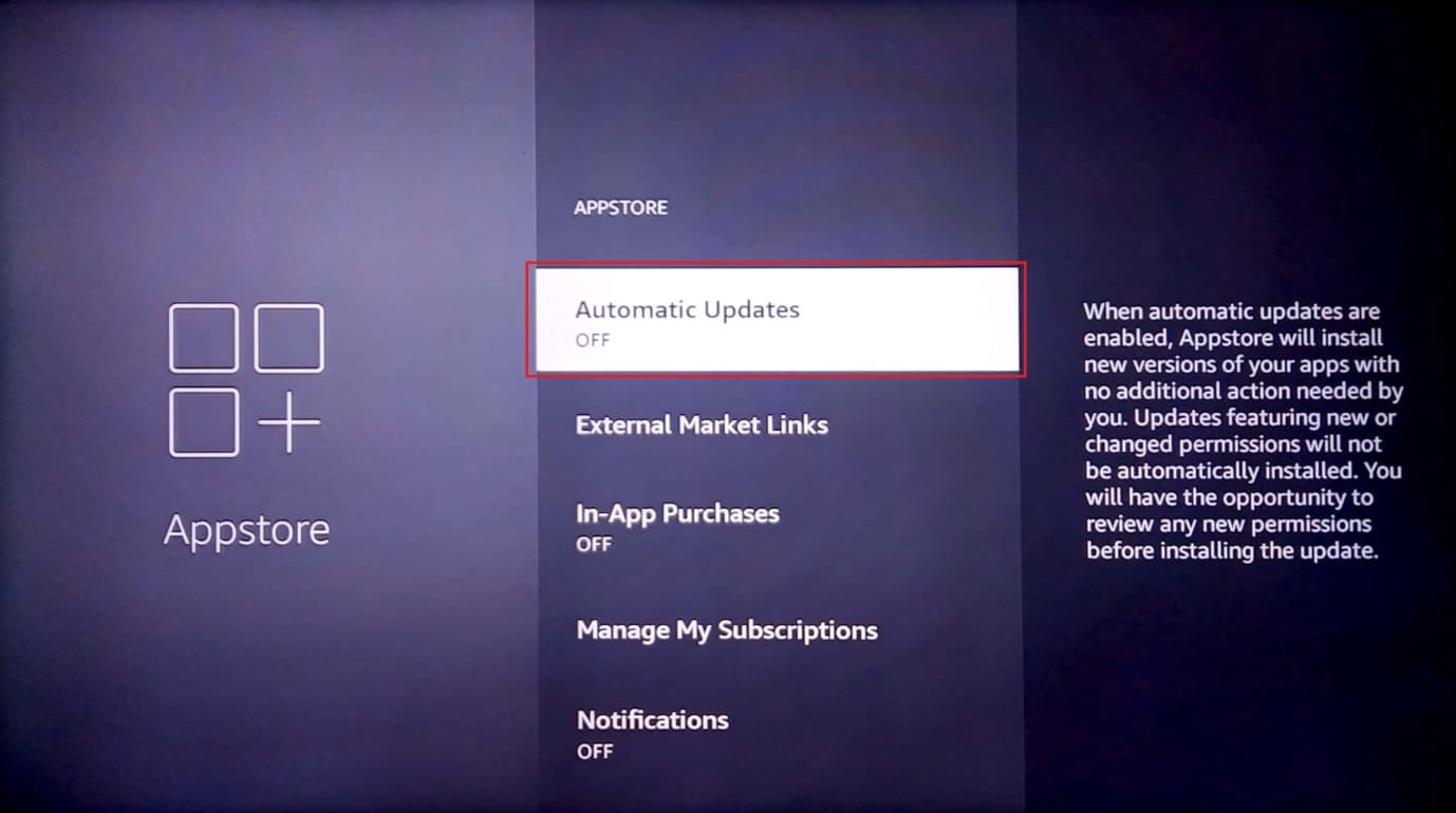 automatic updates. how to improve Firestick performance