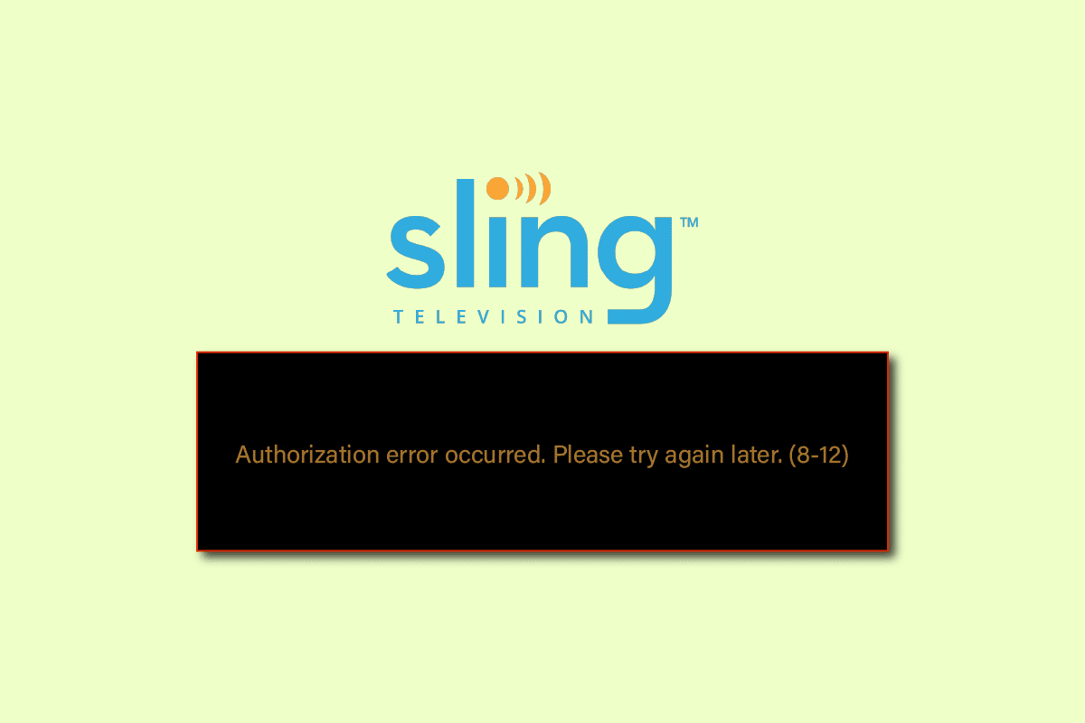 Fix Sling TV Error 8-12 Message