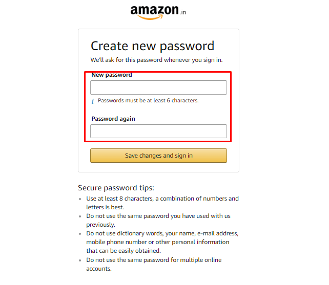 Now enter a new password you want to change your password to and then click on Save changes and sign in. | recover an old Amazon account