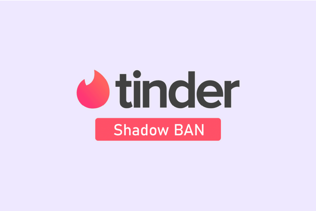 How Long does Tinder Shadowban Last?