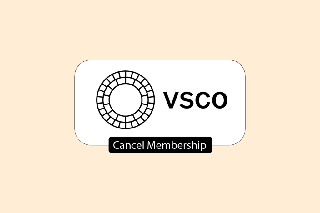 How to Cancel VSCO Membership