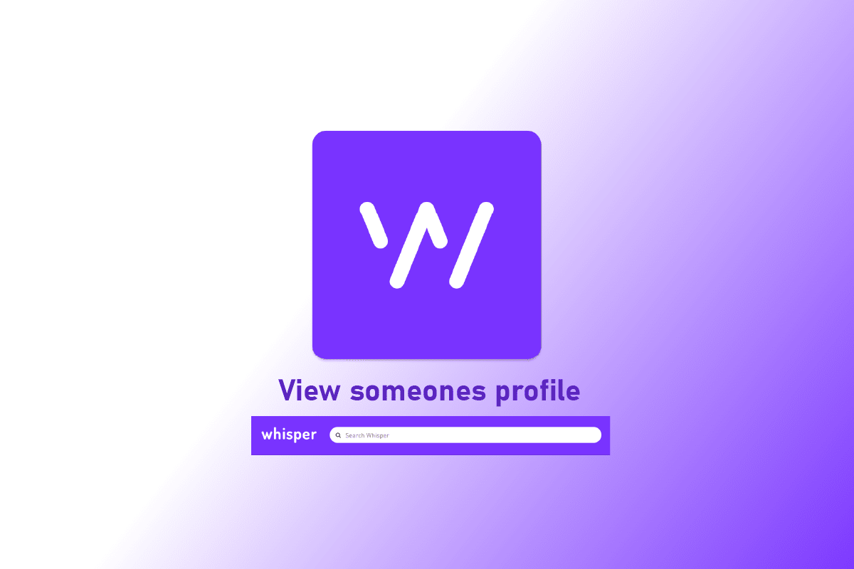 How to View Someone’s Whisper Profile