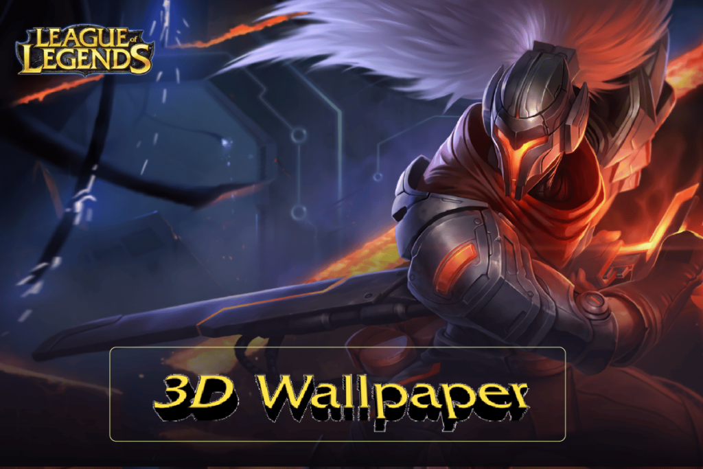 Tech Dictionary, Tips 3D League of Legends Wallpapers