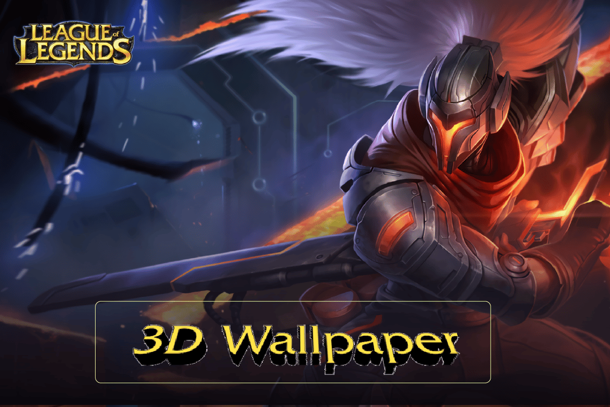 Wallpaper 3D League of Legends