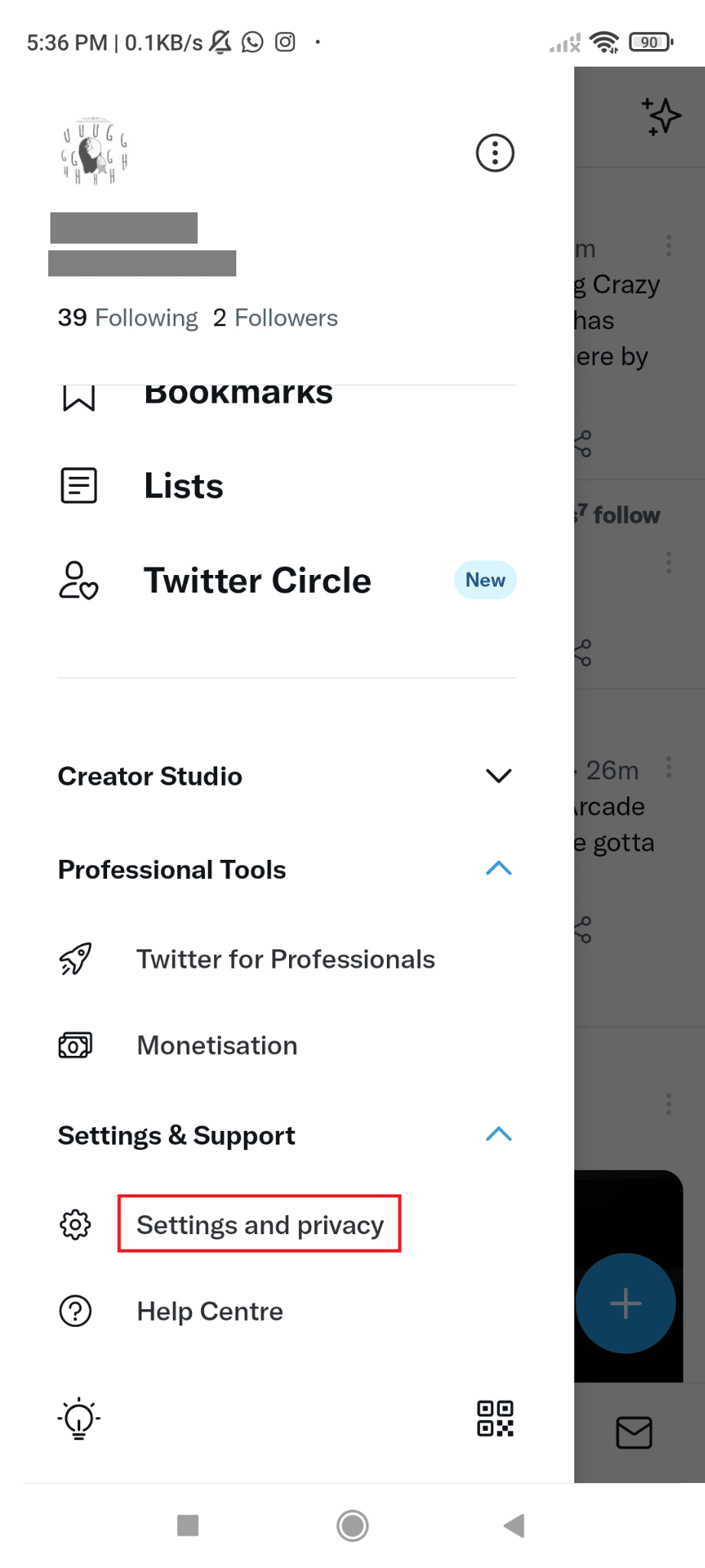 tap on Settings and privacy. How to Delete Suspended Twitter Account