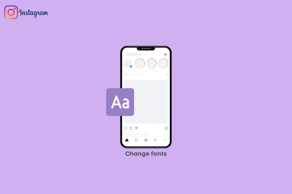 How to Change Font on Instagram
