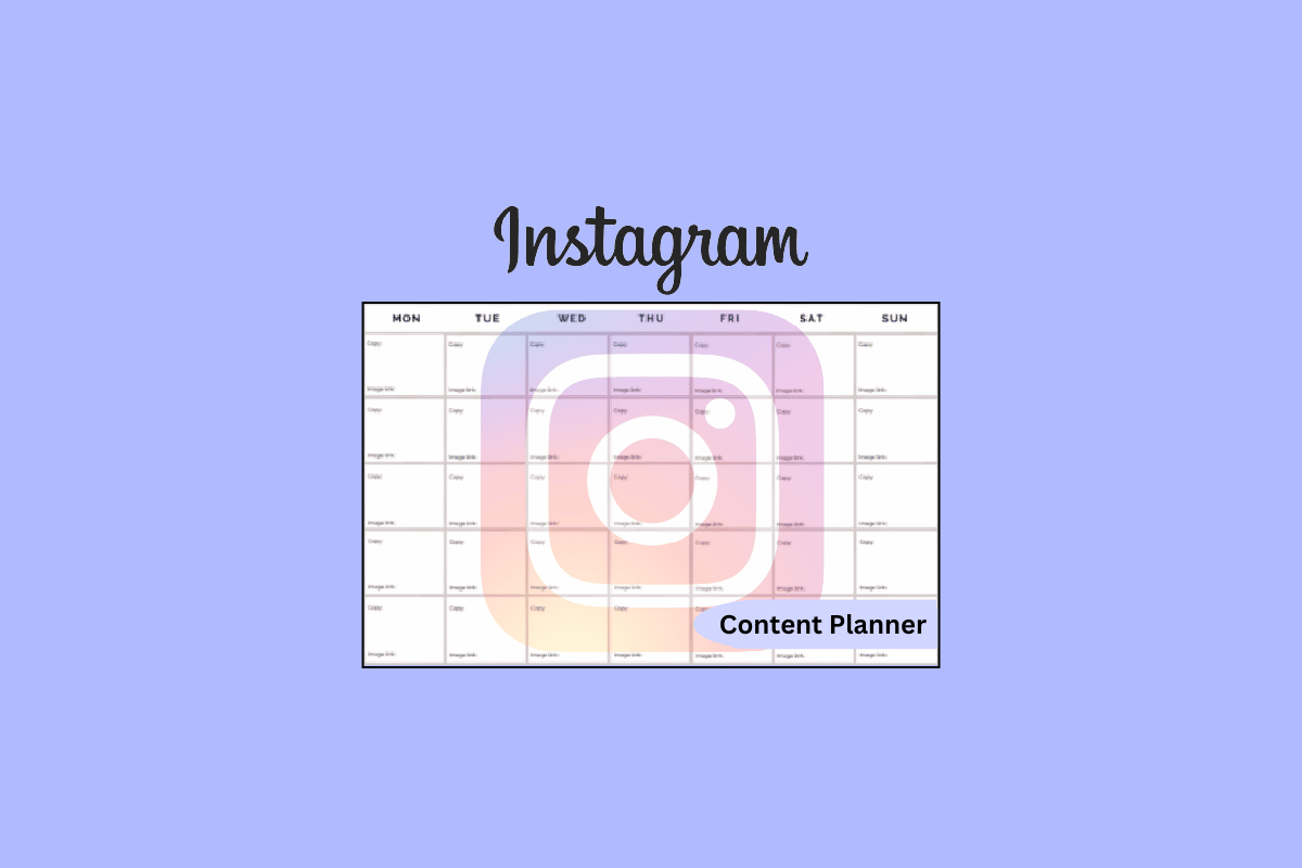How to Plan with Instagram Content Planner