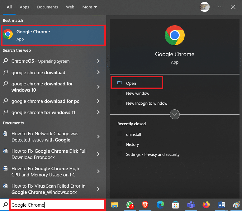 Open Google Chrome from the Start Menu. 9 Ways to Fix Network Change Was Detected Error